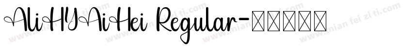 AliHYAiHei Regular字体转换